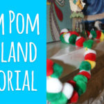 Pom Pom Garland Tutorial