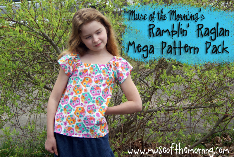 Ramblin' Raglan Mega Pattern Pack from Muse of the Morning- so many options in one easy pattern!