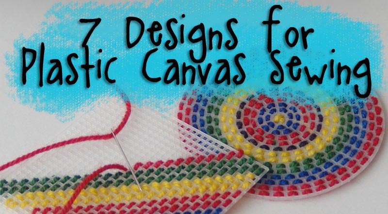 7 Designs For Sewing on Plastic Canvas Round Up with Muse of the Morning