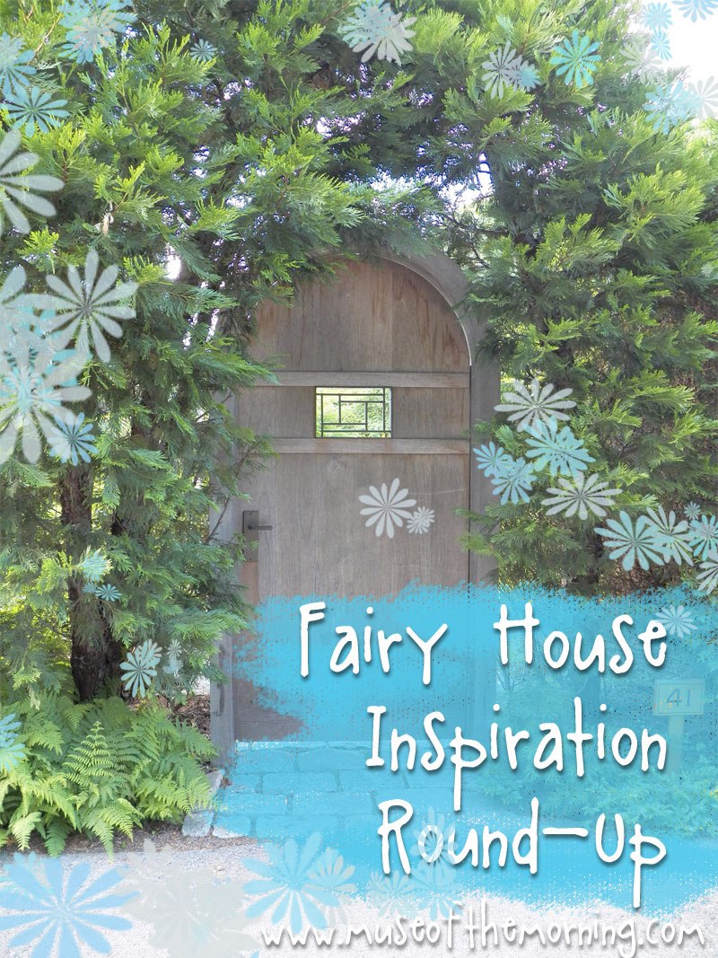 Fairy Crafts Inspiration Round Up on Muse of the Morning