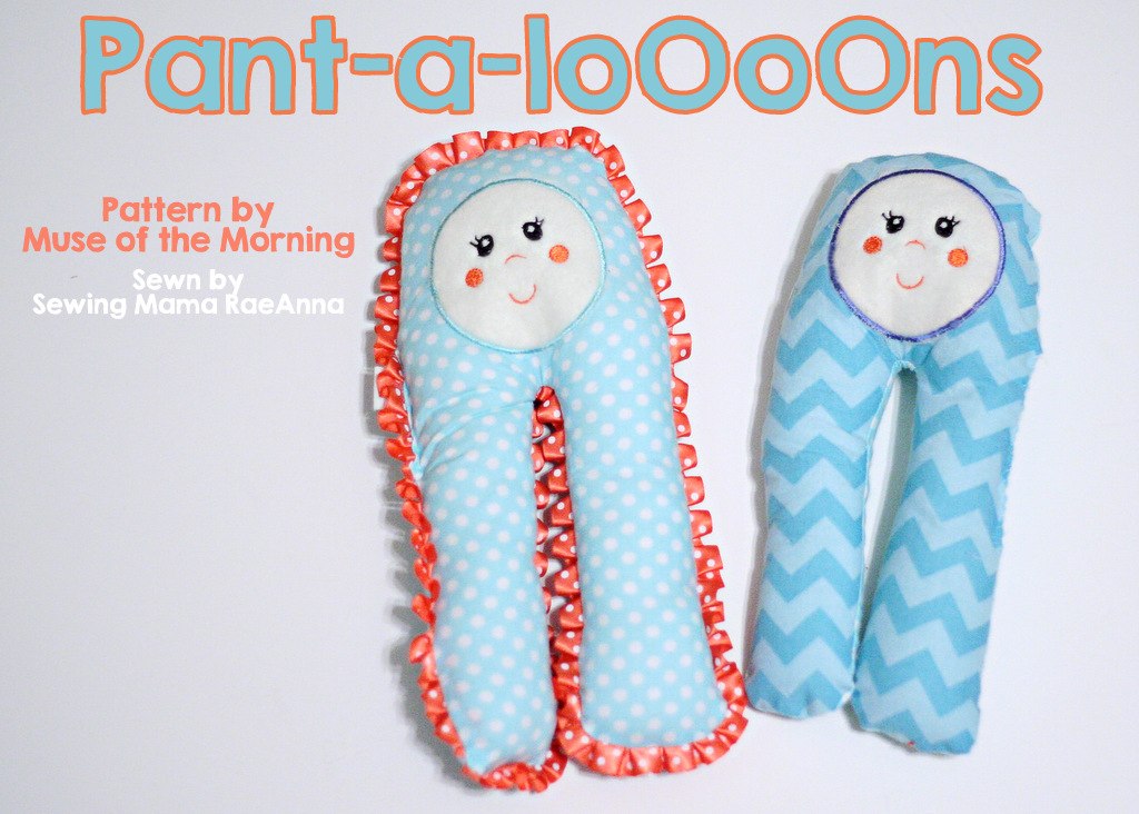 Sewing Mama RaeAnna sews the Pant-a-loOoOns Soft Toy Pattern from Muse of the Morning