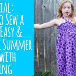 Tutorial: How to Sew a Super Easy & Quick Summer Dress with Shirring