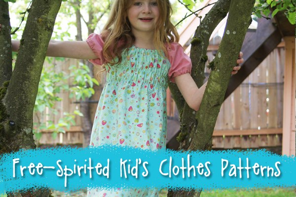 Natural and Easy-wearing clothes sewing patterns for free-spirited children from Muse of the Morning
