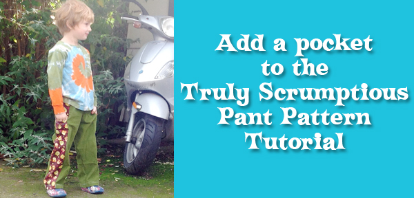 Tutorial: Make the Truly Scrumptious Pants with a Patchy Side Pocket!