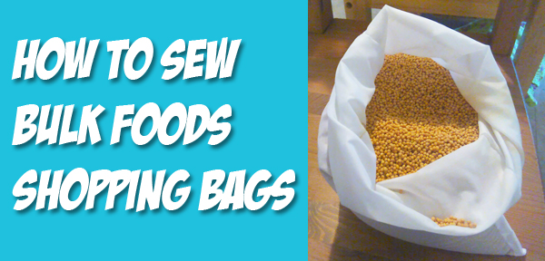 Sew Bulk Food Shopping Bags with Muse of the Morning