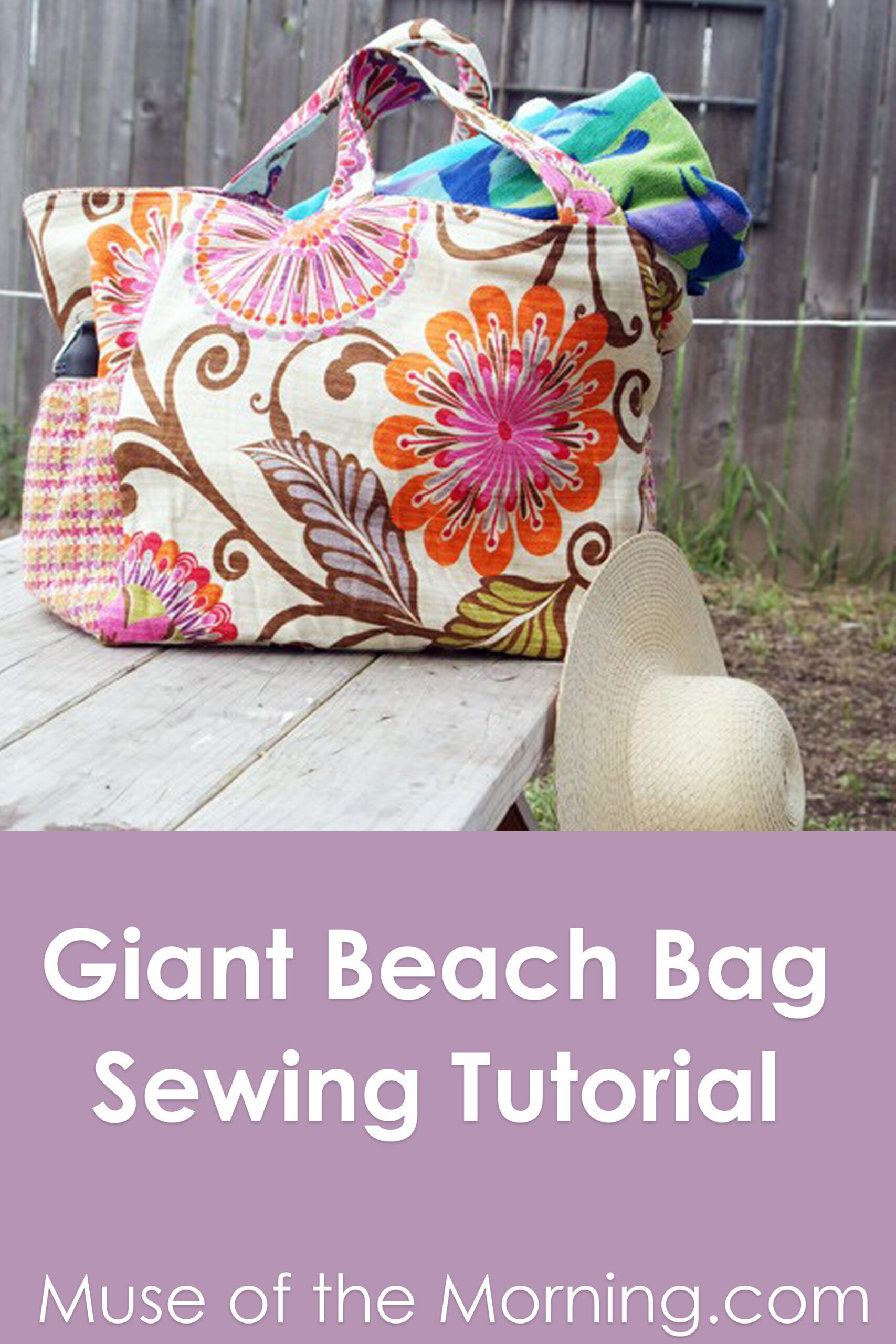 Sew a giant beach bag with this tutorial from Muse of the Morning