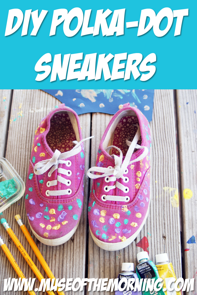 Polka-Dot Sneakers Tutorial from Muse of the Morning