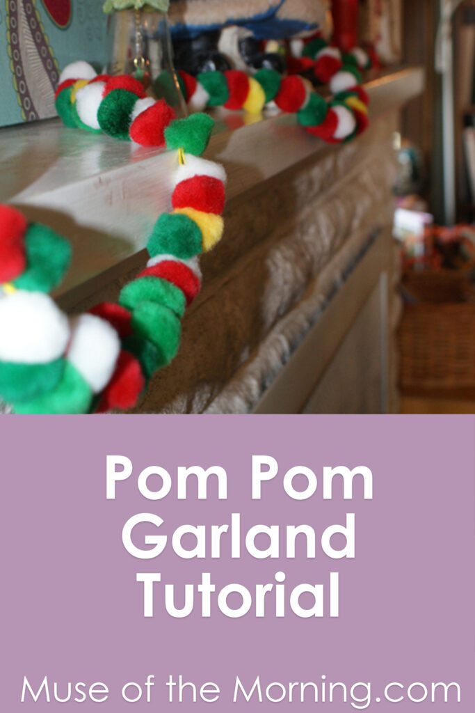 Pom Pom Garland Tutorial - a post from Muse of the Morning