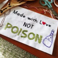 Made with Love, not poison embroidery patter from Muse of the Morning